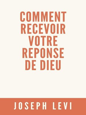 cover image of Comment Recevoir Votre Réponse De Dieu